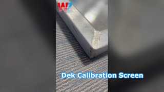 PCB অ্যাসেম্বলি 134764 DEK ক্যালিব্রেশন স্ক্রিন